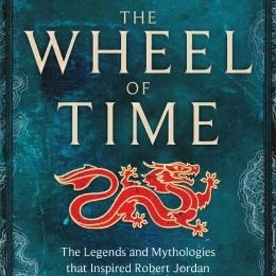 Origins of The Wheel of Time by Michael Livingston