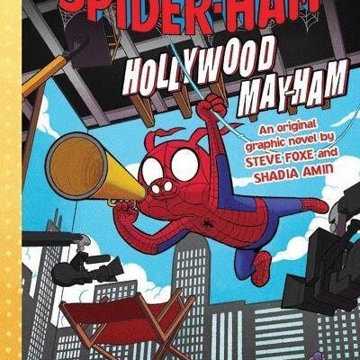 SpiderHam Hollywood MayHam by Steve Foxe