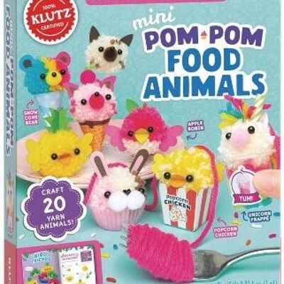 Mini PomPom Food Animals by Editors of Klutz