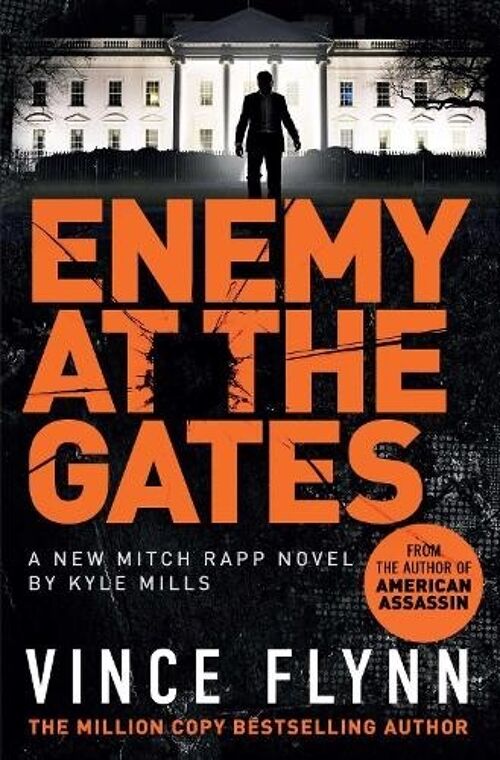 Enemy at the Gates by Vince FlynnKyle Mills