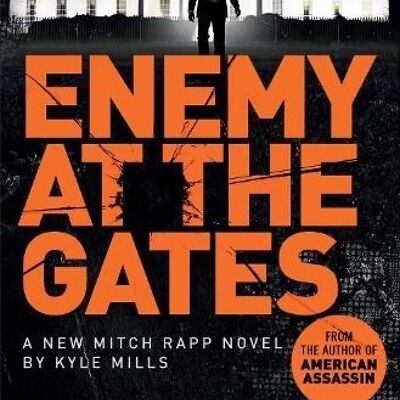 Enemy at the Gates by Vince FlynnKyle Mills