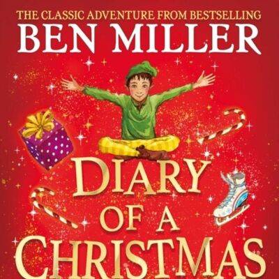 Diary of a Christmas Elf by Ben Miller