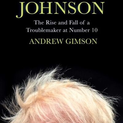 Boris Johnson by Andrew Gimson