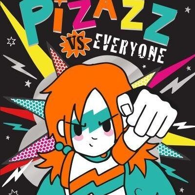 Pizazz vs Everyone by Sophy Henn