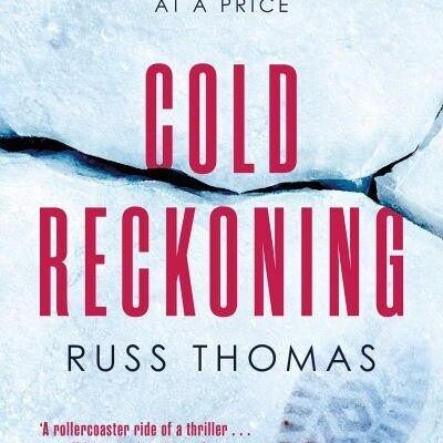 Cold Reckoning by Russ Thomas