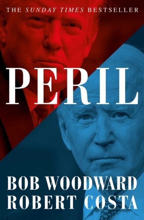 Peril by Bob WoodwardRobert Costa