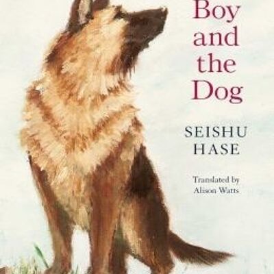 The Boy and the Dog by Seishu Hase