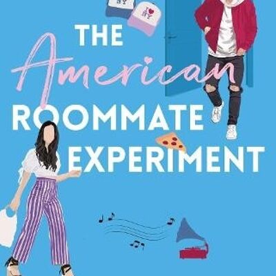 The American Roommate Experiment by Elena Armas