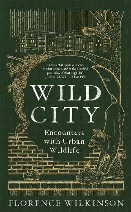 Wild City by Florence Wilkinson