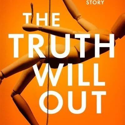 The Truth Will Out by Rosemary Hennigan