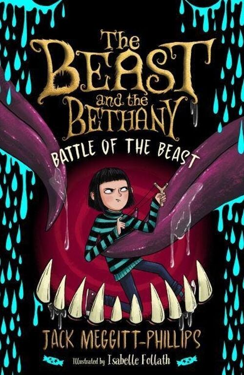 The Beast and the Bethany Battle of the Beast by Jack MeggittPhillips