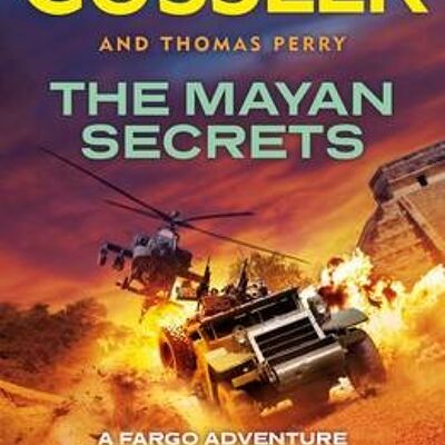 The Mayan Secrets by Clive CusslerThomas Perry