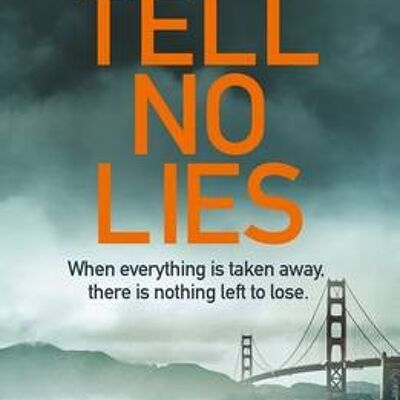 Tell No Lies by Gregg Hurwitz