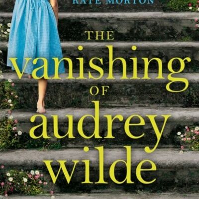 Vanishing of Audrey WildeThe by Eve Chase