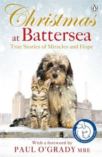 Noël à Battersea Histoires vraies de par Battersea Dogs & Cats Accueil