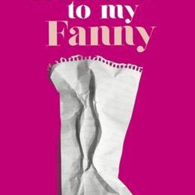 Letters to my Fanny by Cherry Healey