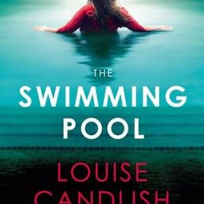 The Swimming Pool by Louise Candlish