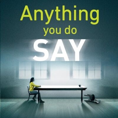 Anything You Do Say by Gillian McAllister