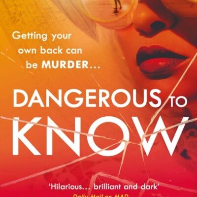 Dangerous to Know by Chloe Esposito