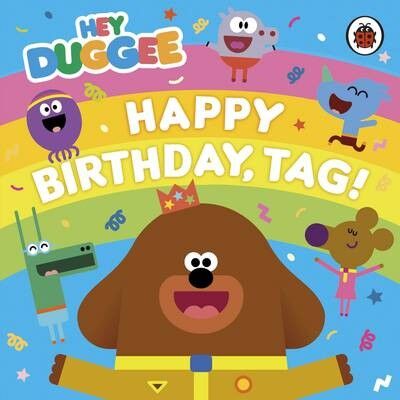 Hey Duggee Happy Birthday Tag by Hey Duggee