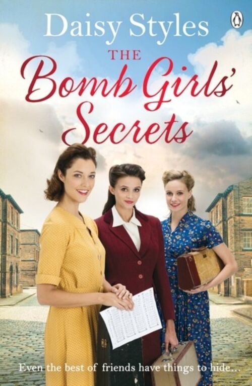 The Bomb Girls Secrets by Daisy Styles