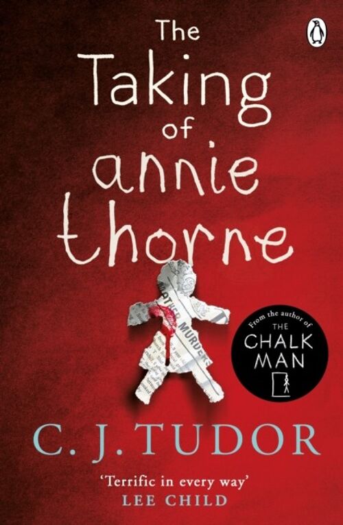 The Taking of Annie Thorne by C. J. Tudor
