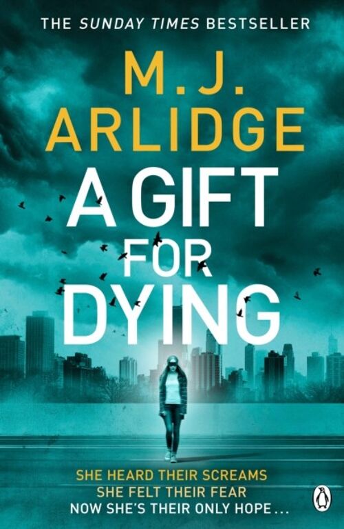 A Gift for Dying by M. J. Arlidge
