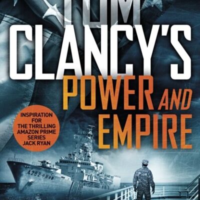 Tom Clancys Power and Empire by Marc Cameron