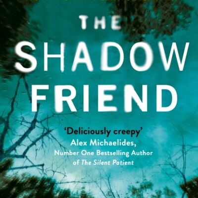 The Shadow Friend by Alex North