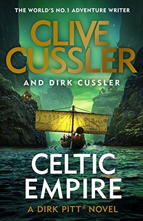 Celtic Empire by Clive CusslerDirk Cussler