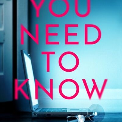 You Need To Know by Nicola Moriarty