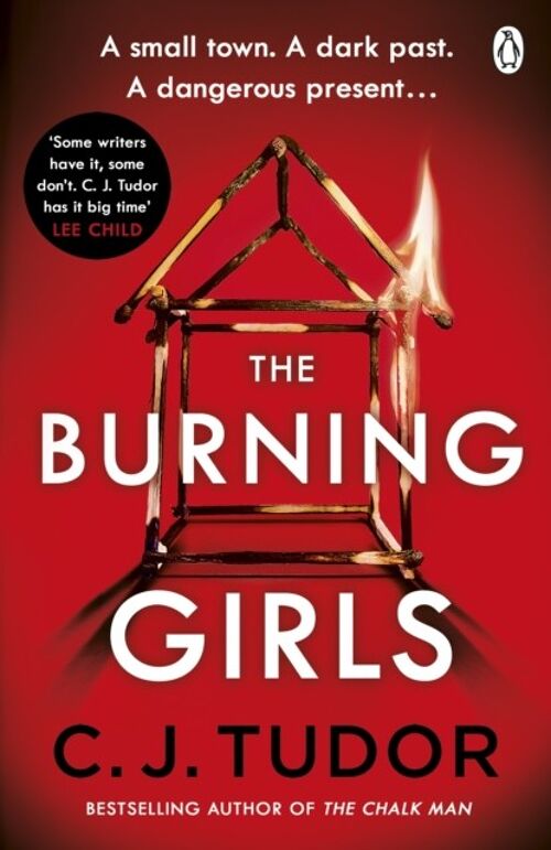 Burning GirlsThe by C. J. Tudor