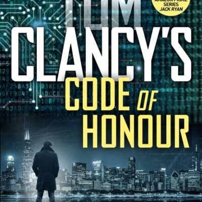 Tom Clancys Code of Honour by Marc Cameron