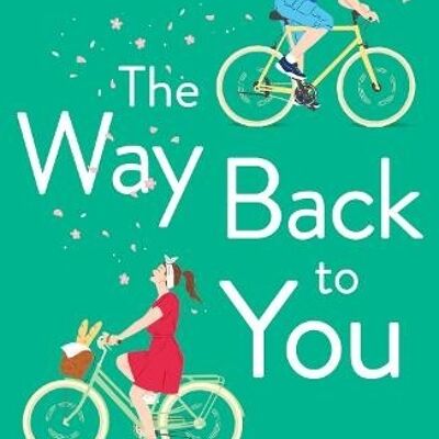 The Way Back To You by James Bailey
