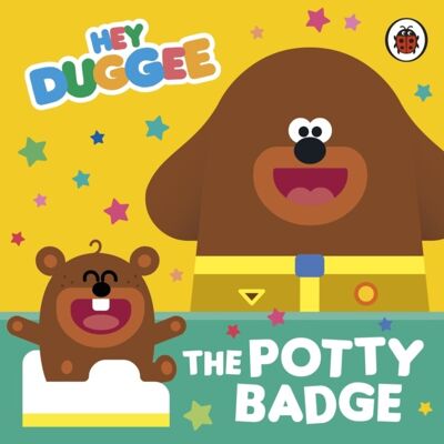 Hey Duggee The Potty Badge by Hey Duggee