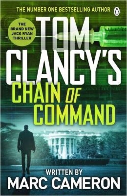 Tom Clancys Chain of Command by Marc Cameron