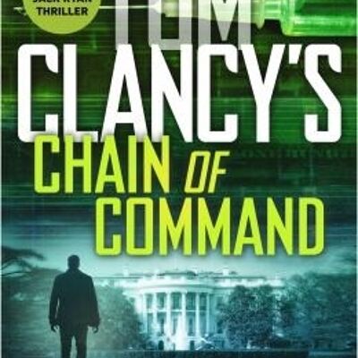 Tom Clancys Chain of Command by Marc Cameron