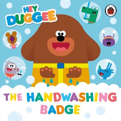 Hey Duggee The Handwashing Badge by Hey Duggee