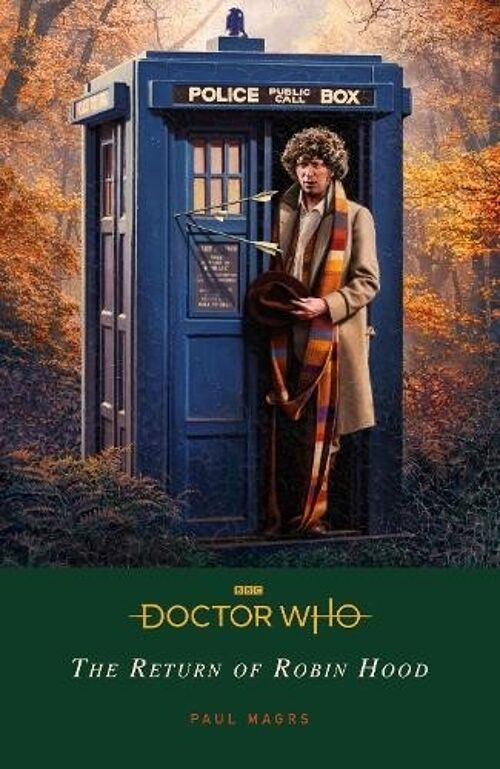 Doctor Who The Return of Robin Hood by Paul MagrsDoctor Who