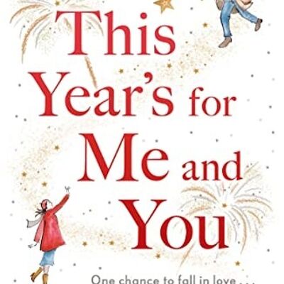 This Years For Me and You by Emily Bell