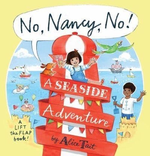 No Nancy No A Seaside Adventure by Alice Tait