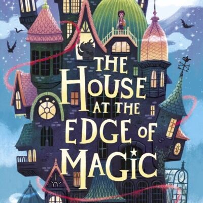 The House at the Edge of Magic by Amy Sparkes