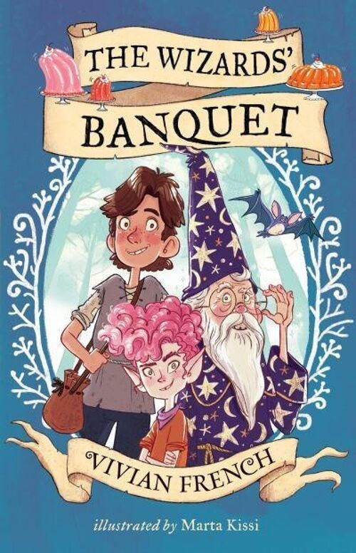 The Wizards Banquet by Vivian French