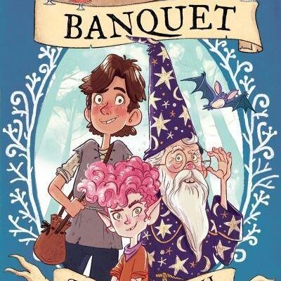 The Wizards Banquet by Vivian French