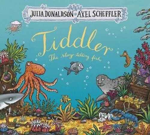 Tiddler Gifted by Julia Donaldson