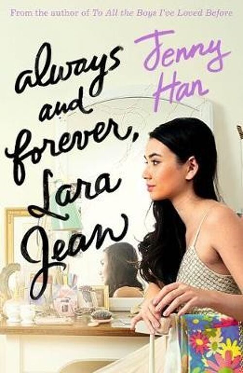 Always and Forever Lara Jean by Jenny Han