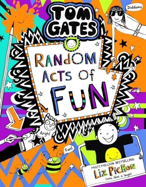 Tom Gates 19 Random Acts of Fun pb by Liz Pichon