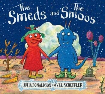Les Smeds et les Smoos de Julia Donaldson