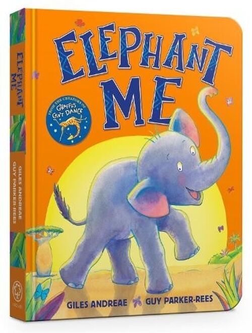 Elephant Me Board Book by Giles Andreae