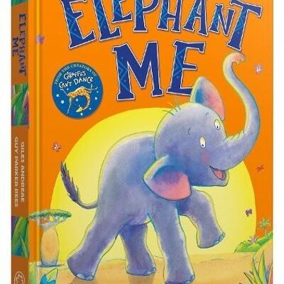Elephant Me Board Book by Giles Andreae